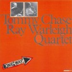 T.Chase, R.Warleigh Quartet-One Way