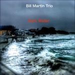B.Martin Trio-Dark Water