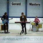 G.Masters-Randon Acts Of Jazz Vol.1