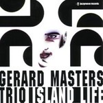 G.Masters Trio-Island Life
