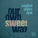 J.Crayford-OurOwn Sweet Way