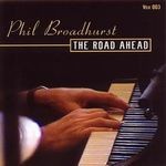 P.Broadhurst-The Road Ahead