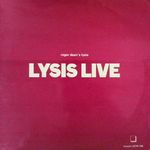 R.Dean's Lysis-Lysis Live
