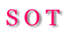 S O T