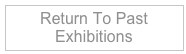 Return To Past Exhibitions