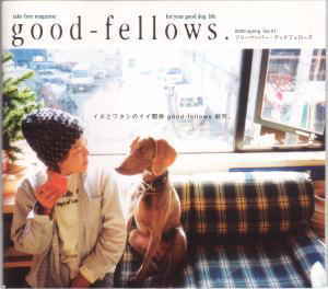 good fellows.