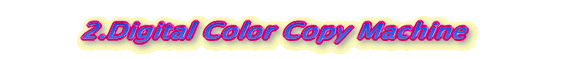 Digital Color Machine