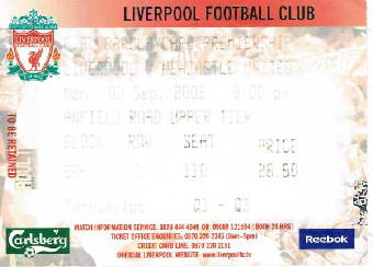 Liverpool v Newcastle 02/09/2002() 08:00 Anfield Road Upper  Block(224) Row(3) Seat(110) 28.50