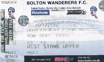 Bolton Wanderers v Aston Villa  01/09/2002 01:30 West Stand Upper Row(BB) Seat(66) 28.00