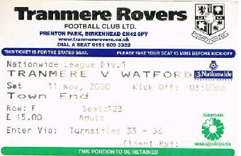 Tranmere Rovers  11/11/2000  Town End Row(F) Seat(123) 15.00