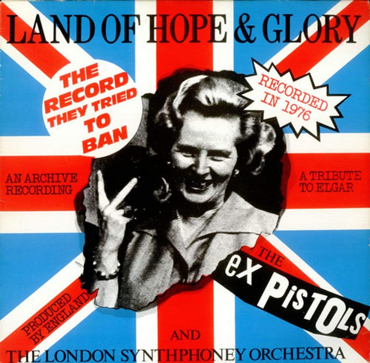 THE EX PISTOLS Land Of Hope & Glory