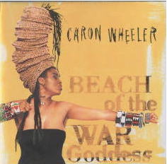 caron wheeler beach of the war goddess