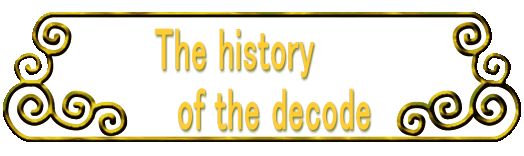 The history      　of the decode