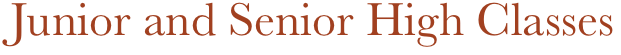 Junior and Senior High Classes